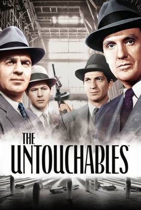 Baixar Os Intocáveis / The Untouchables