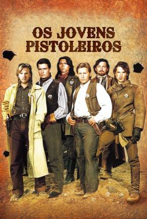 Baixar Os Jovens Pistoleiros / Young Guns