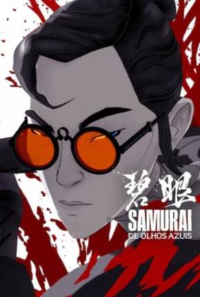 Baixar Samurai de Olhos Azuis - 1ª Temporada