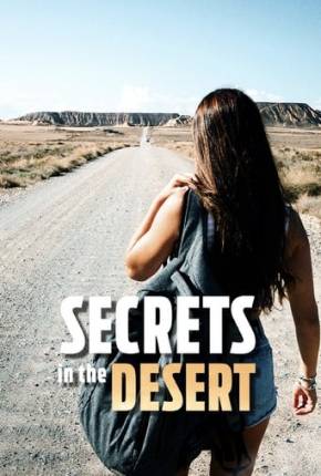 Baixar Secrets in the Desert - Legendado