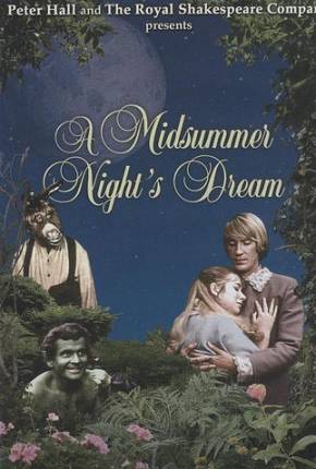 Sonho de uma Noite de Verão - A Midsummer Nights Dream Legendado 