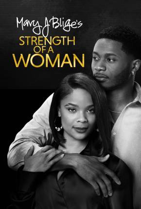 Baixar Strength of a Woman - Legendado