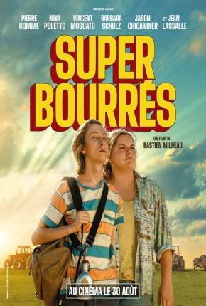 Baixar Super bourrés - CAM