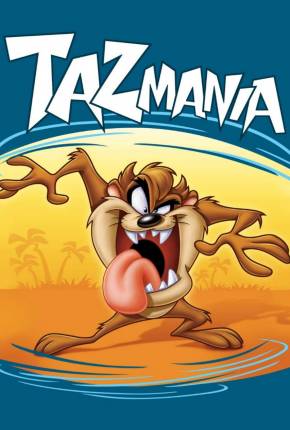 Taz-Mania - 1ª Temporada 