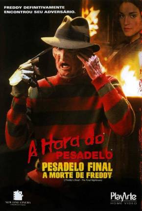 A Hora do Pesadelo 6 - Pesadelo Final, a Morte de Freddy 