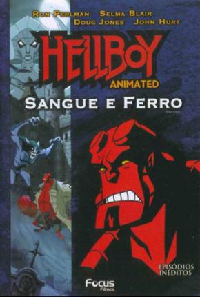 Baixar Hellboy - Sangue e Ferro (Feito Para TV)