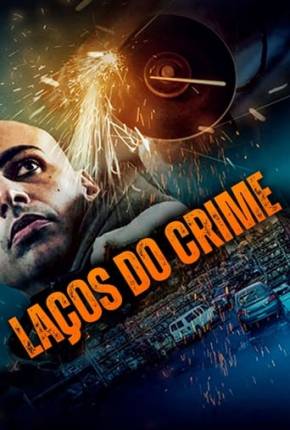 Laços do Crime Torrent