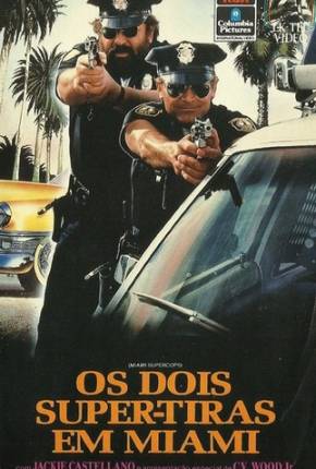 Baixar Os Dois Super-Tiras em Miami / Miami Supercops