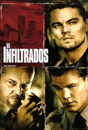 Os Infiltrados - The Departed Completo Torrent