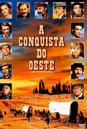 Baixar A Conquista do Oeste / How the West Was Won