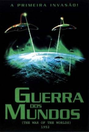 Baixar A Guerra dos Mundos / The War of the Worlds