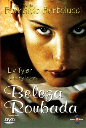 Baixar Beleza Roubada / Stealing Beauty