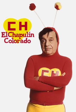 Baixar Chapolin Colorado / El Chapulín Colorado