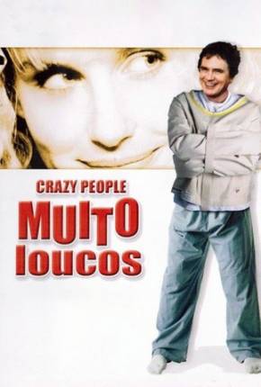 Baixar Crazy People - Muito Loucos 480P