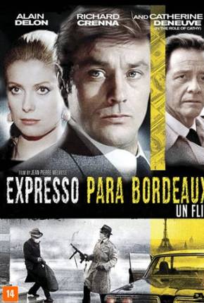 Baixar Expresso para Bordeaux - Un flic Legendado