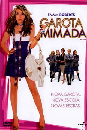 Baixar Garota Mimada / Wild Child - BRRIP