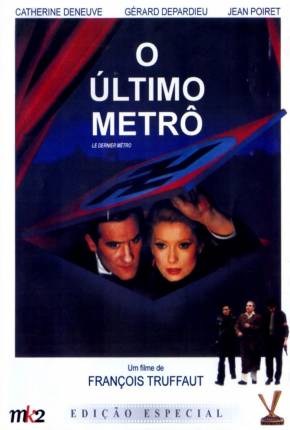 O Último Metrô / Le dernier métro - Legendado 