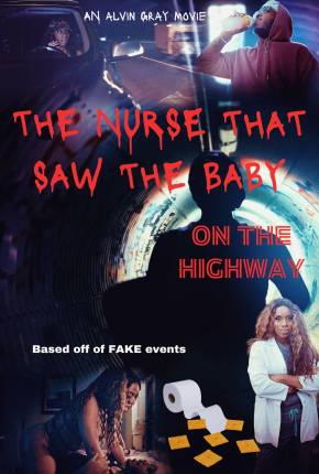 Baixar The Nurse That Saw the Baby on the Highway - Legendado e Dublado Não Oficial