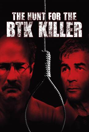 Baixar Caçada ao Assassino BTK / The Hunt for the BTK Killer