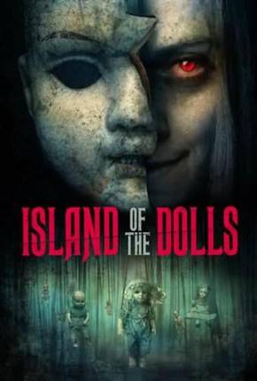 Baixar Island of the Dolls - Legendado