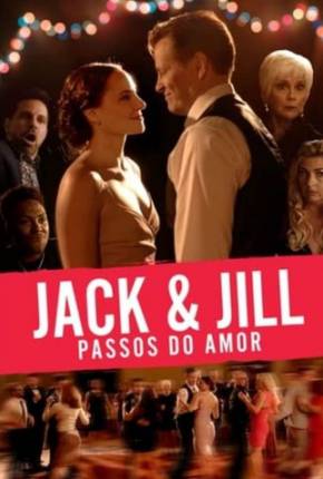 Jack Jill - Nos Passos do Amor Torrent