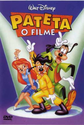 Pateta - O Filme / A Goofy Movie 