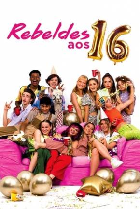 Baixar Rebeldes aos 16