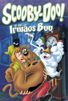 Baixar Scooby-Doo e os Irmãos Boo / Scooby-Doo Meets the Boo Brothers