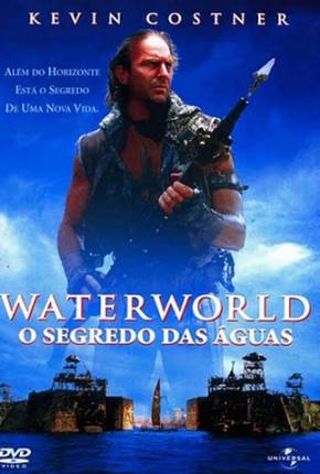 Baixar Waterworld - O Segredo das Águas / Waterworld