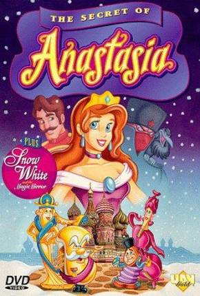 Anastasia - A Princesa Esquecida / The Secret of Anastasia 