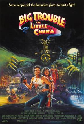 Baixar Os Aventureiros do Bairro Proibido / Big Trouble in Little China