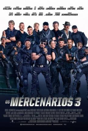 Baixar Os Mercenários 3 - The Expendables 3