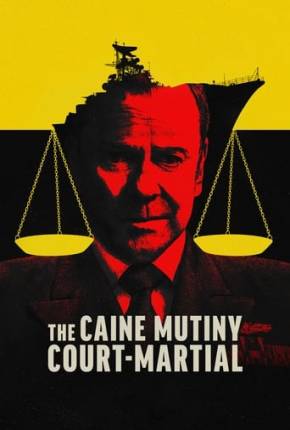 Baixar The Caine Mutiny Court-Martial