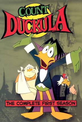 Um Quack Vampiro / Conde Quácula / Count Duckula 