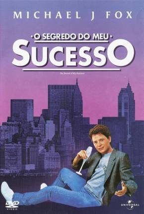 Baixar O Segredo do Meu Sucesso / The Secret of My Succe$s