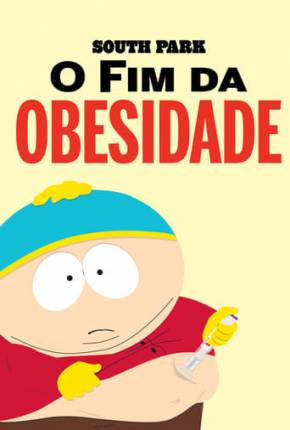 Baixar South Park - O Fim da Obesidade