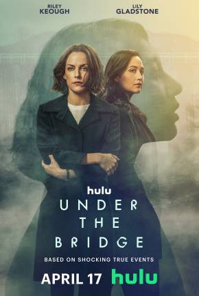 Baixar Under the Bridge - 1ª Temporada Legendada