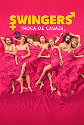 Baixar Swingers - Troca de Casais