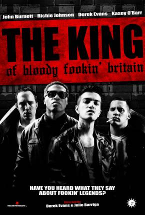 The King of Bloody Fookin Britain - Legendado e Dublado Não Oficial Torrent