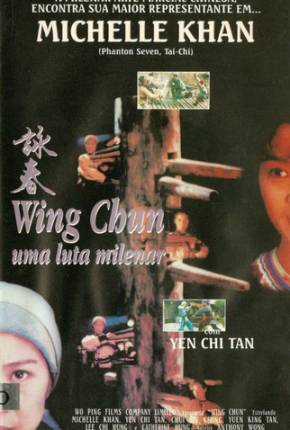 Baixar Wing Chun - Uma Luta Milenar / Wing Chun