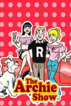 Baixar A Turma do Archie / The Archie Show