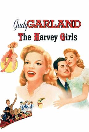 Baixar As Garçonetes de Harvey / The Harvey Girls