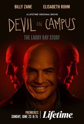 Baixar Devil On Campus - The Larry Ray Story - Legendado e Dublado