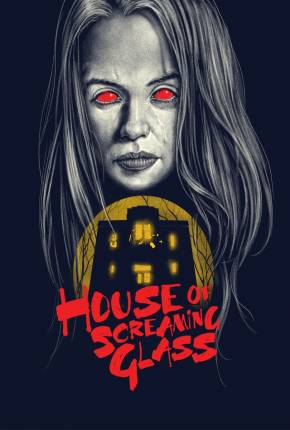 Baixar House of Screaming Glass - Legendado e Dublado