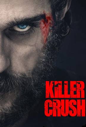 Killer Crush - Legendado e Dublado Não Oficial Torrent