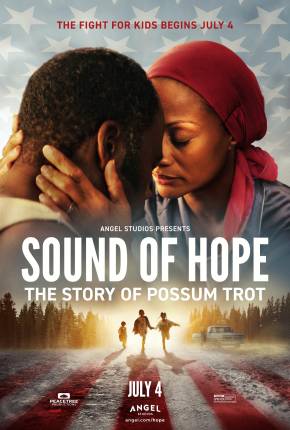 Baixar Sound of Hope - The Story of Possum Trot - CAM - Legendado e Dublado