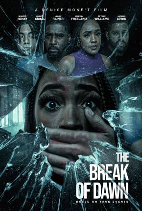 The Break of Dawn - Legendado e Dublado Torrent