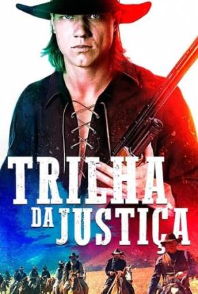 Trilha da Justiça Torrent