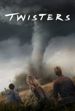 Twisters - Legendado e Dublado Torrent