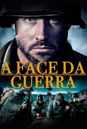 Baixar A Face da Guerra